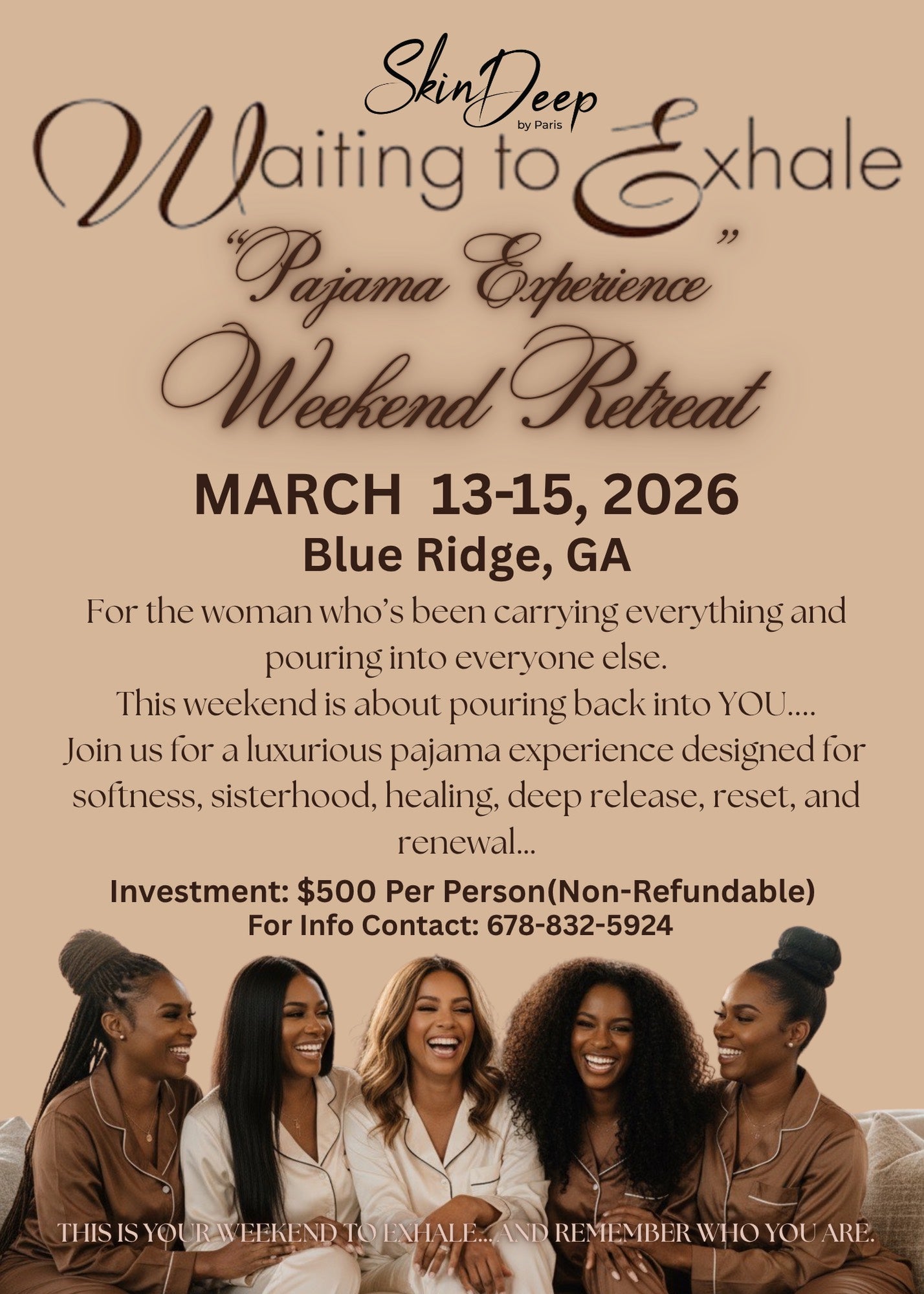 Waiting to Exhale: Pajama Experience Weekend Retreat- March 13-15, 2026